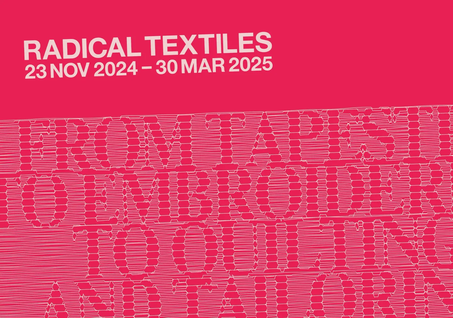 분홍 바탕에 실로 짜인 듯한 선으로 그려진 RADICAL TEXTILES 제목